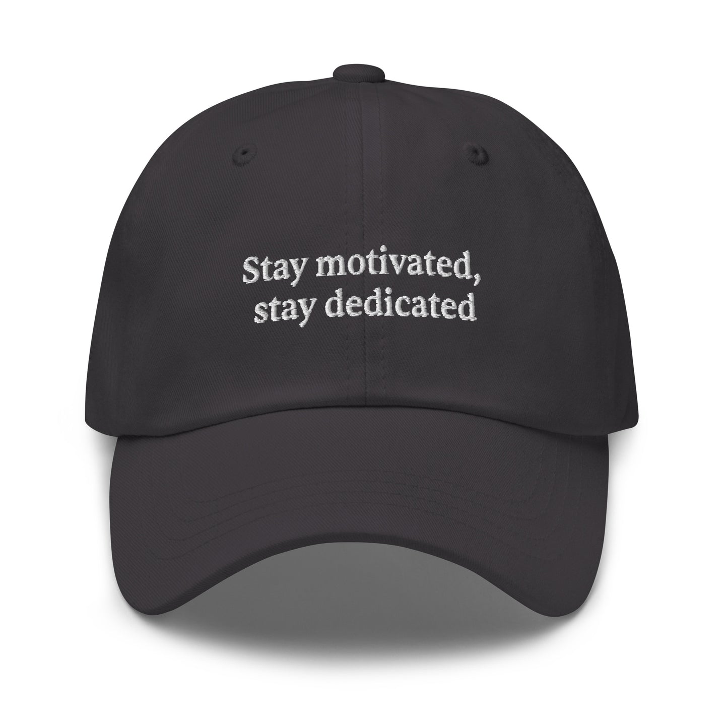 Stay Motivated Cap